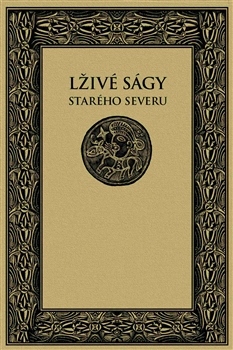 Lživé ságy starého severu