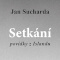 Jan Sucharda: Setkání